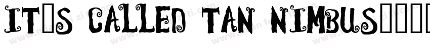 It’s called TAN Nimbus字体转换